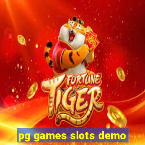 pg games slots demo